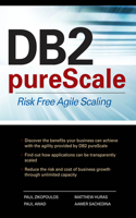 DB2 Purescale: Risk Free Agile Scaling