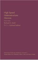 High Speed Heterostructure Devices