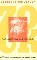Zouk: World Music in the West Indies