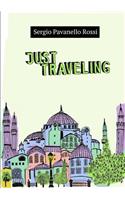 Just Traveling