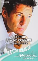 A Doctor Beyond Compare