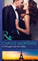 A D'Angelo Like No Other: (Book 3 The Devilish D'Angelos)
