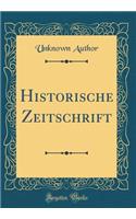 Historische Zeitschrift (Classic Reprint)