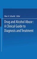 Drug and Alcohol Abuse