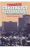 Towards Capitalist Restoration?