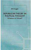 Republican Theory in Political Thought