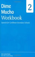 Dime Mucho 1st Edition Workbook 2