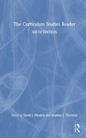 The Curriculum Studies Reader