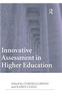 Innovative Assessment in Higher Education