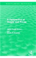 A Perspective of Wages and Prices (Routledge Revivals)