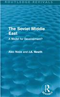 The Soviet Middle East (Routledge Revivals)