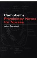 Campbell's Physiology Notes For Nurses