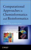 Computational Approaches in Cheminformatics and Bioinformatics