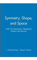 Symmetry, Shape, and Space with the Geometer's Sketchpad Student Lab Manual