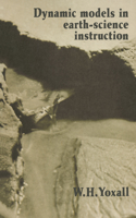Dynamic Models in Earth-Science Instruction: (English)