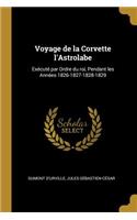 Voyage de la Corvette l'Astrolabe