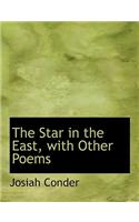 The Star in the East, with Other Poems