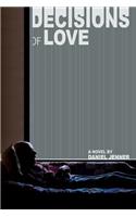 Decisions of Love