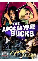 Apocalypse Sucks