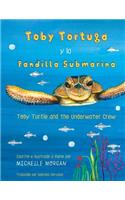 Toby Turtle and the Underwater Crew