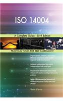 ISO 14004 A Complete Guide - 2019 Edition