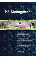 HR Management A Complete Guide - 2019 Edition