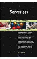 Serverless A Complete Guide - 2019 Edition