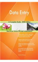 Data Entry A Complete Guide - 2020 Edition