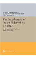 The Encyclopedia of Indian Philosophies, Volume 4
