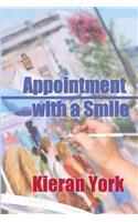 Appointment with a Smile