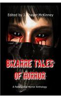 Bizarre Tales of Horror