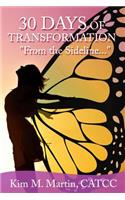 30 Days of Transformation, 