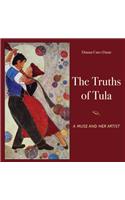 The Truths of Tula: A Muse and Her Artist