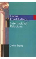 Federal Constitutions and Industrial Relations