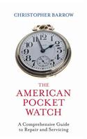 The American Pocket Watch
