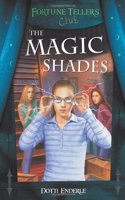 The Magic Shades