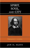 Spirit, Soul, and City