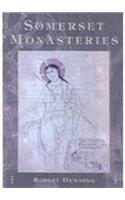 Somerset Monasteries