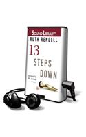 13 Steps Down