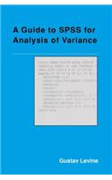 A Guide to SPSS for Analysis of Variance