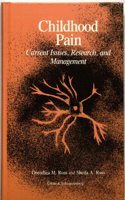 Childhood Pain: Current Issues, Research and Management
