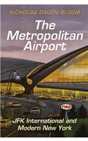 Metropolitan Airport