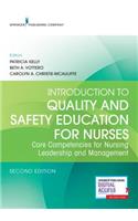 Introduction to Quality and Safety Education for Nurses