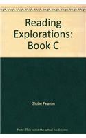 Reading Explorations: Book C