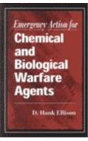 Emergency Action for Chemical and Biological Warfare Agents