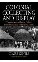 Colonial Collecting and Display