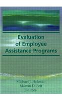 Evaluation of Employee Assistance Programs