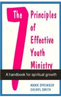 The Seven Principles of Effective Youth Ministry