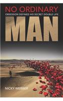 No Ordinary Man