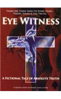 Eye Witness (Book One)
